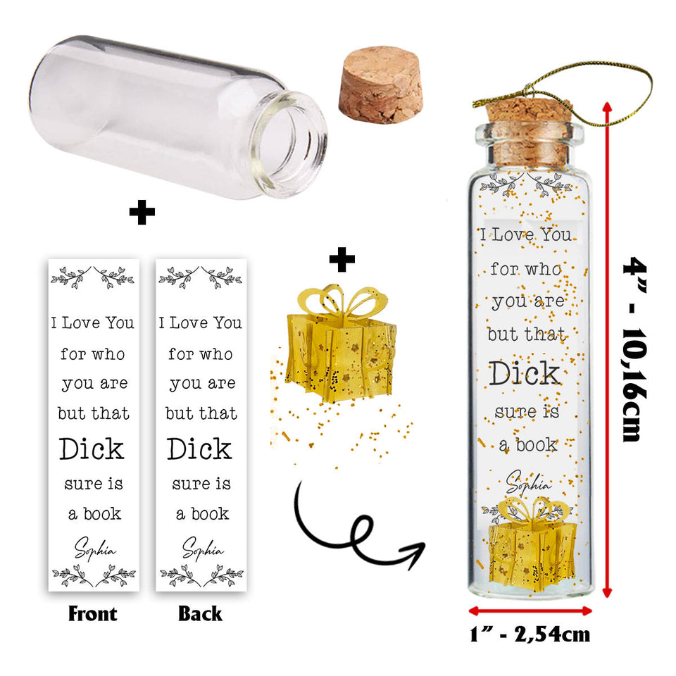 I Love You For Who You Are - Personalized Couple Mini Bottle Ornament