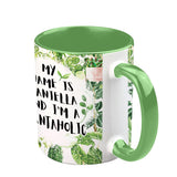 I'm A Plantaholic With Any Name - Personalized Gardening Accent Mug