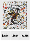 I'm Not A Book Worm I'm A Book Dragon - Personalized Book Blanket