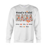 Blessed To Be Called Nana Floral Style - Personalized Grandma T-shirt And Hoodie