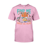 Find Me Under The Palms Reading Girl - Personalized Sea Lover T-shirt And Hoodie