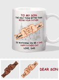 The Only Thing Better Than Being Your Fath? Is Watching You Be A Dad - Personalized Father Mug