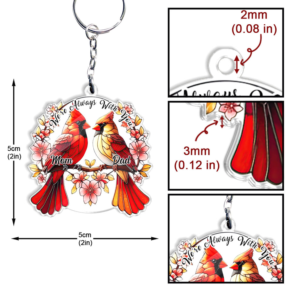We're Always With You - Personalized Memorial Keychain