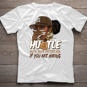 Hustle - African American T-shirt And Hoodie