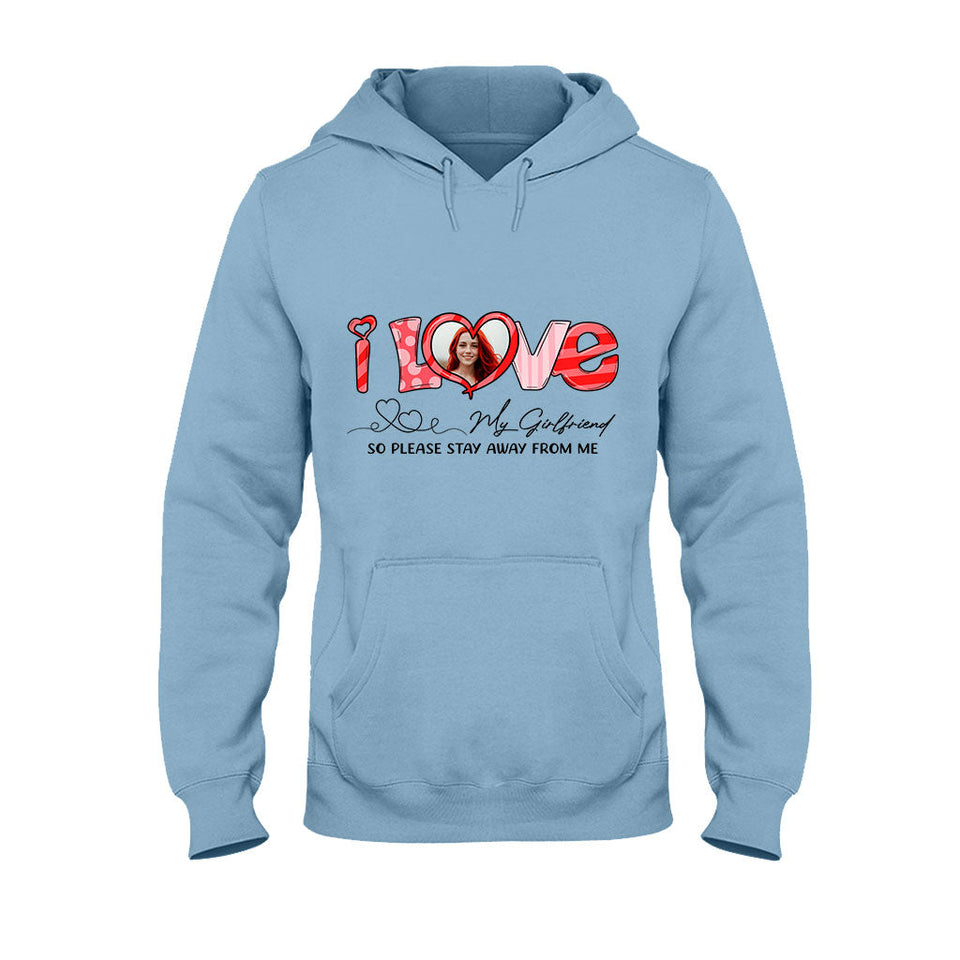 I Love My Girlfriend Boyfriend Husband Wife Custom Photo - Personalized Couple T-shirt And Hoodie