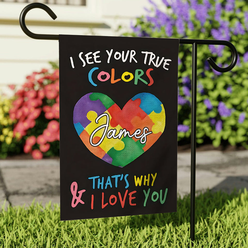 Je vois tes vraies couleurs - Drapeau de jardin personnalisé pour la sensibilisation à l'autisme