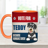 Vote For My Fur Baby - Personalized Dog Accent Mug