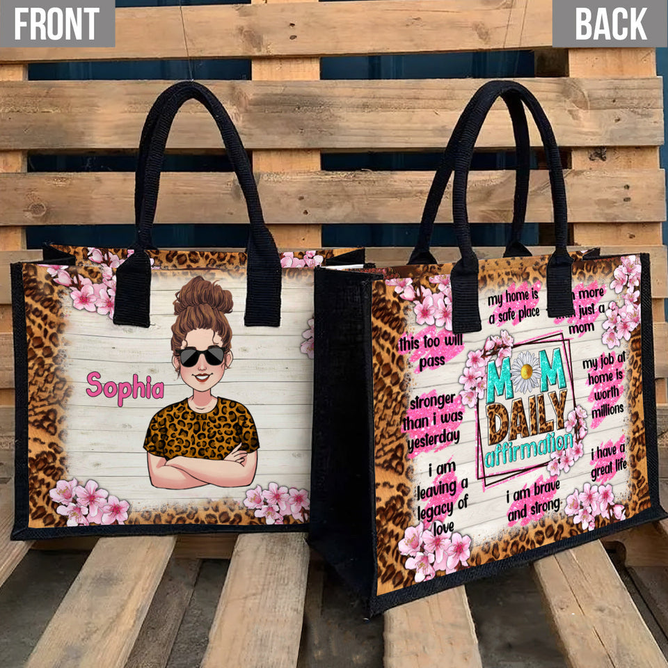 Mom Daily Affirmation Strong Brave Loved - Personalized Mother Canvas Tote Bag