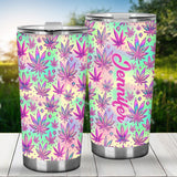 High Maintenance - Personalized Weed Tumbler