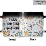 I Wished You Lived Next Door - Personalized Bestie Mug
