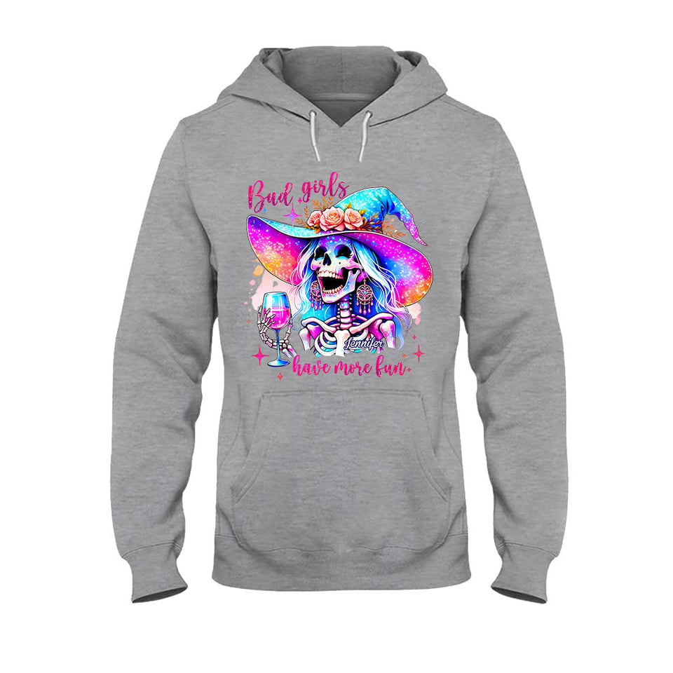 Bad Girls Have More Fun - Personalized Witch T-shirt And Hoodie