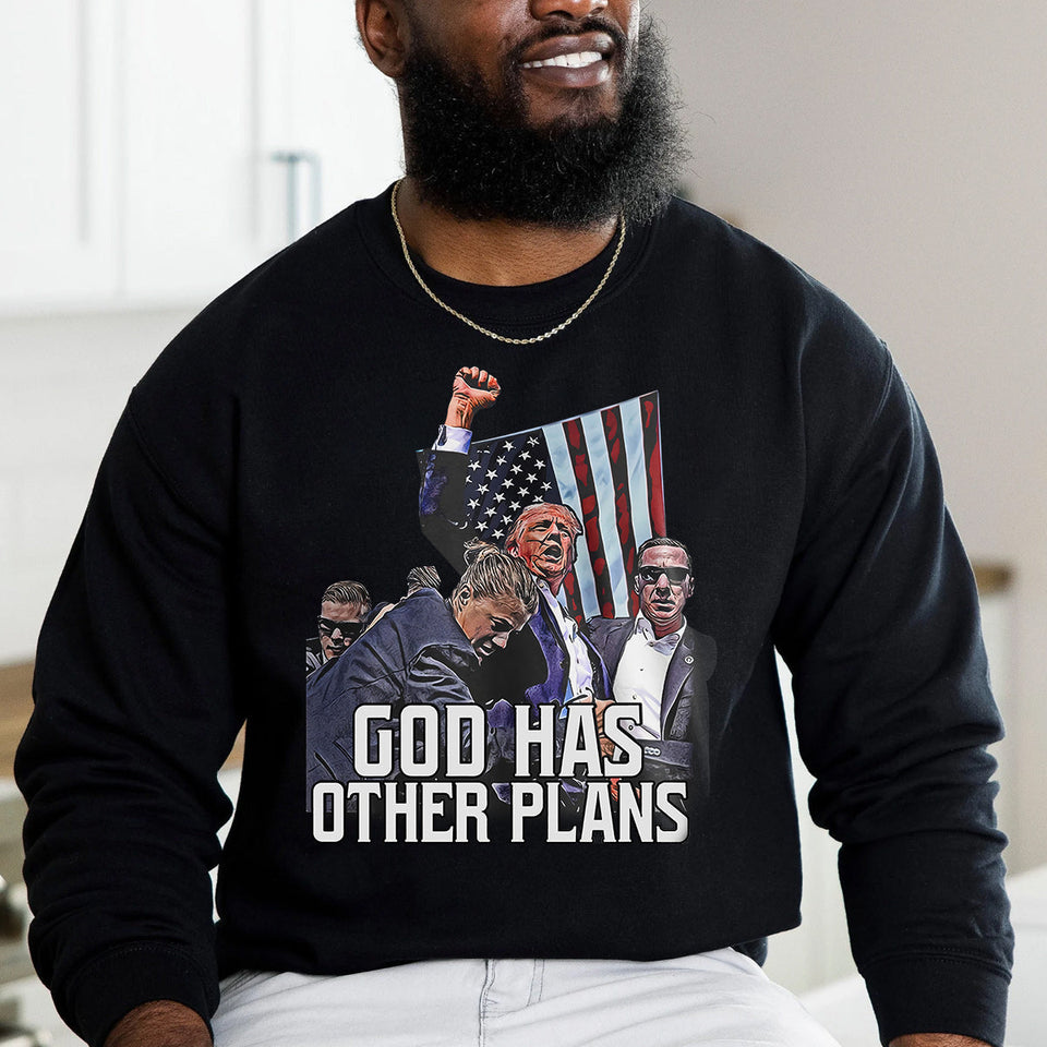 God Has Other Plan, United We Stand Shirt, Never Surrender Shirt, Fight For America T-shirt, 2024 Rally Shirt, Fight Fight Fight Shirt T-shirt & Hoodie