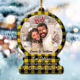 I'm Yours No Returns Or Refunds - Personalized Couple Ornament