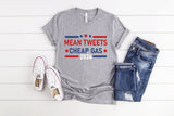 Mean Tweets and Cheap Gas 2024 Shirt, Conservative Tees, Pro Trump 2024 Tee, Anti Biden Shirt, Trump Shirt, Republican Gift, Patriotic Shirt T-shirt & Hoodie