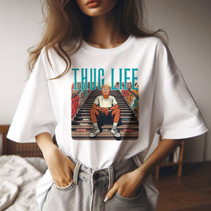 Thug life T Shirt, Funny Trump Shirt, Donald Trmp Shirt, Trump Fan Shirt, Trump support Shirt, Stay Golden Shirt T-shirt & Hoodie