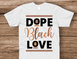 Dope Black Love Couple T-shirt & Hoodie 0124