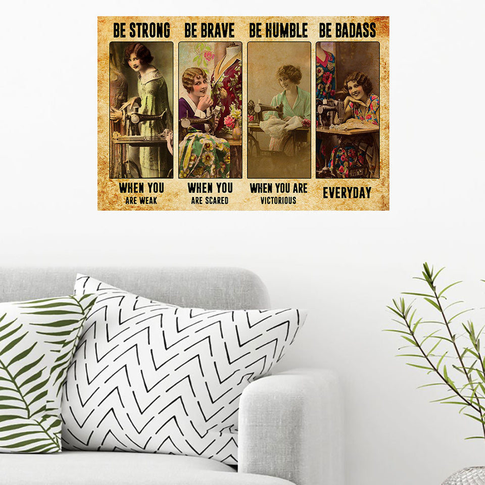 Be Strong - Sewing Poster