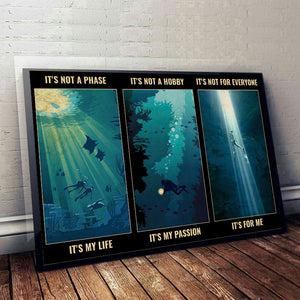 It's Not A phase It's My Life - Scuba Diving Poster