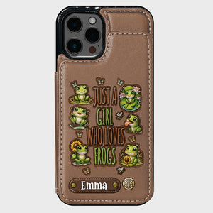 Just A Girl Who Loves Frogs - Personalized Frog Wallet Phone Case