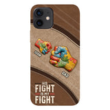 His/ Her Fight Is My Fight - Personalized Autism Awareness Full Print Phone Case