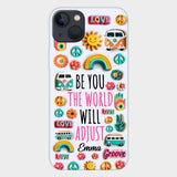 Be You - Personalized Hippie Full Print Phone Case