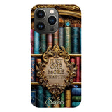 Just One More Chapter - Personalized Book Full Print Phone Case