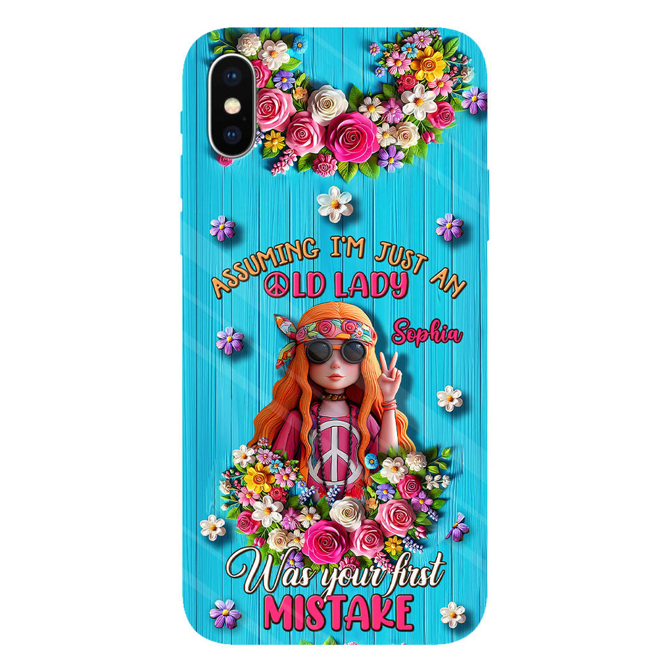 Assuming I'm Just An Old Lady Was Your First Mistake - Personalized Hippie Full Print Phone Case
