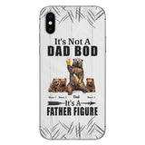It's Not A Dad Bod - Personalized Father Phone Case