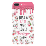Just A Girl Who Loves Flamingos - Personalized Flamingo Full Print Phone Case
