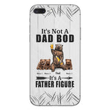 It's Not A Dad Bod - Personalized Father Phone Case
