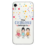 This Grandma Belongs To - Personalized Grandma Clear Phone Case