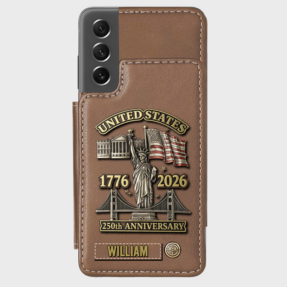 250th Anniversary - Personalized Wallet Phone Case
