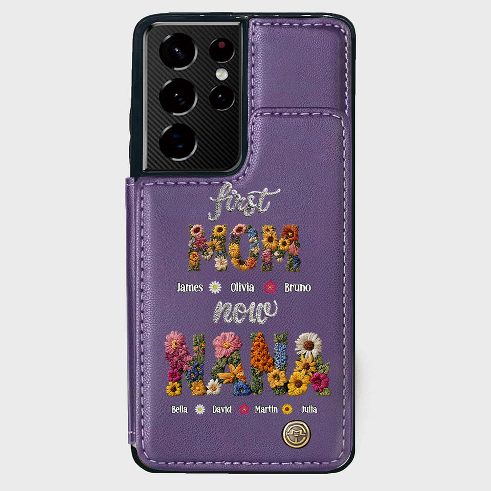 First Mom Now Grandma - Personalized Grandma Wallet Phone Case