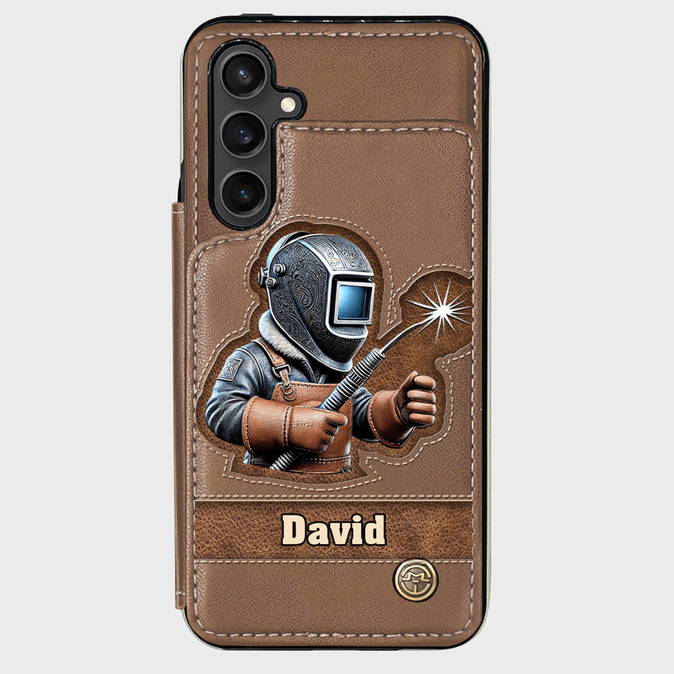 Strong Ones Become Welder - Personalized Welder Wallet Phone Case