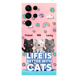 Life Is Better With A Cat - Personalized Cat Full Print Phone Case