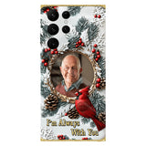 Je suis toujours avec toi - Coque de téléphone personnalisée avec impression intégrale - Souvenir
