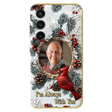 Je suis toujours avec toi - Coque de téléphone personnalisée avec impression intégrale - Souvenir