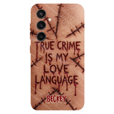True Crime Is My Love Language - Personalized True Crime Full Print Phone Case