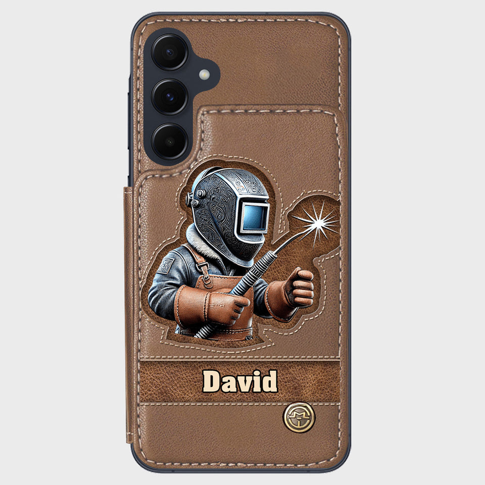 Strong Ones Become Welder - Personalized Welder Wallet Phone Case