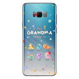 This Grandma Belongs To - Gift for grandma, aunt, uncle, grandpa, mom, dad - Personalized Clear Phone Case