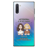 If We Get Caught Partners In Crime - Personalized Bestie Clear Phone Case