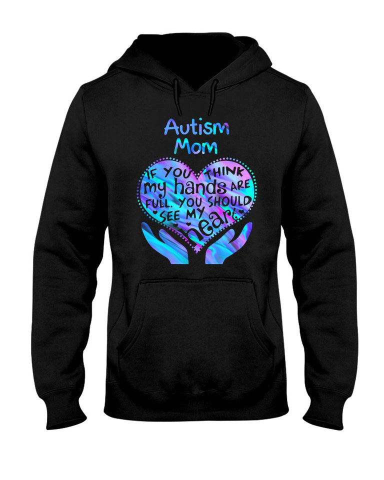 Maman d'enfant autiste, tu devrais voir mon cœur - T-shirt et sweat à capuche de sensibilisation à l'autisme 0520