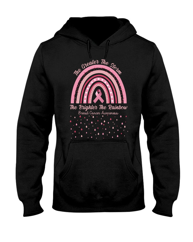 The Greater The Storm The Brighter The Rainbow - Breast Cancer Awareness T-shirt and Hoodie 0822
