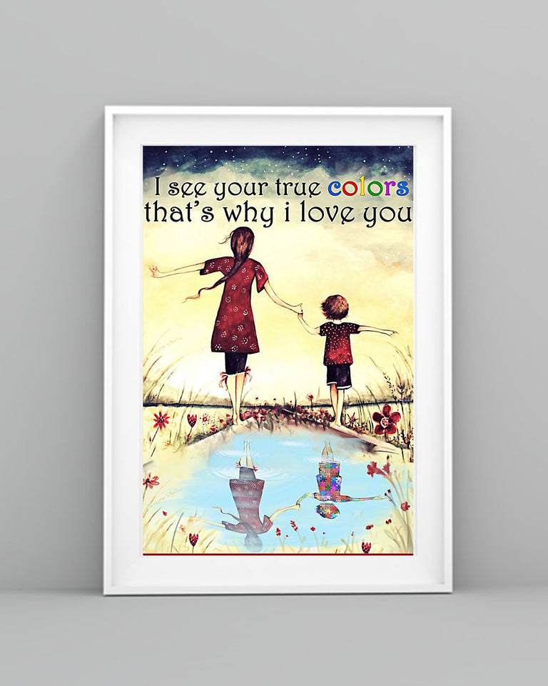 Je vois tes vraies couleurs, c'est pourquoi je t'aime - Affiche de sensibilisation à l'autisme 0921