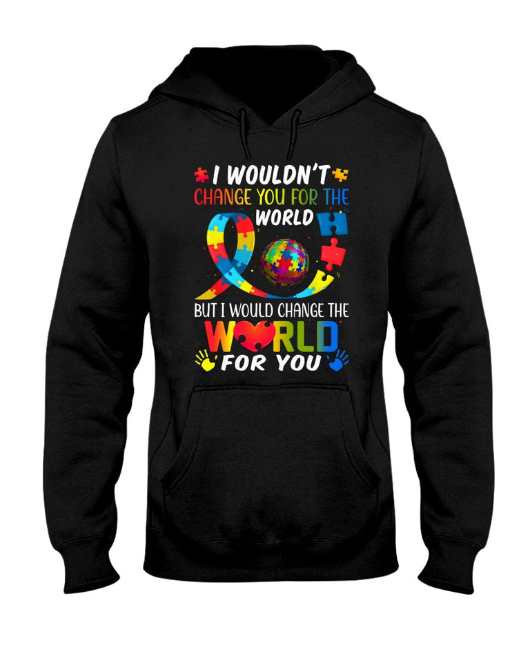 Je changerais le monde pour toi - T-shirt et sweat à capuche de sensibilisation à l'autisme 0921