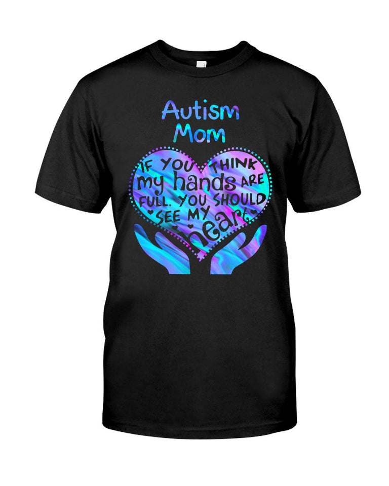 Maman d'enfant autiste, tu devrais voir mon cœur - T-shirt et sweat à capuche de sensibilisation à l'autisme 0520