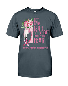 T-shirt et sweat à capuche Flamingo « Que ta foi soit plus grande que ta peur » - Sensibilisation au cancer du sein 0822