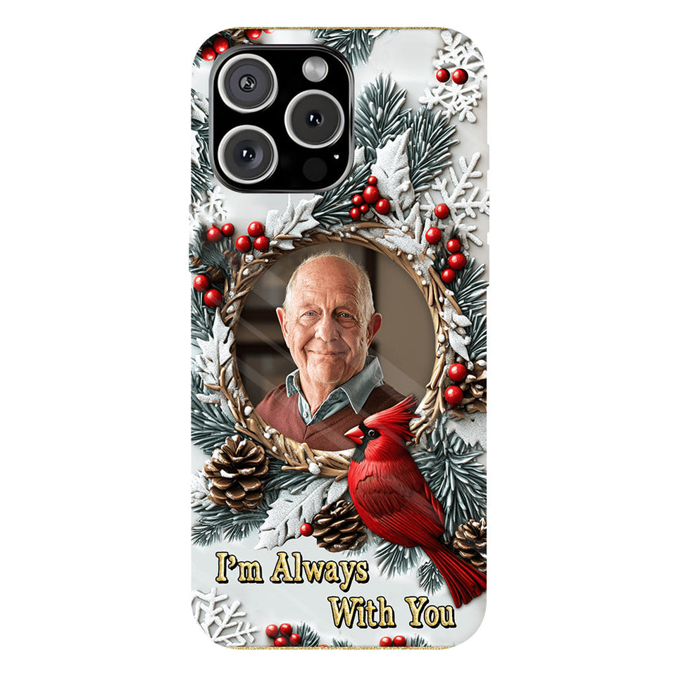 Je suis toujours avec toi - Coque de téléphone personnalisée avec impression intégrale - Souvenir